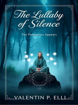 cover image of The Lullaby of Silence